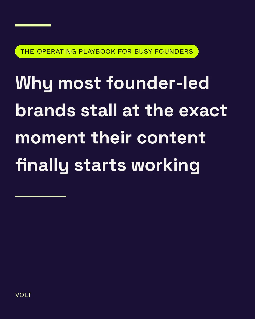 Long carousel cover, headed the operating playbook for busy founders, branded VOLT.